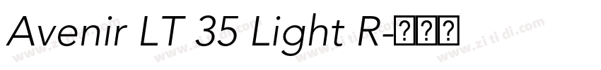 Avenir LT 35 Light R字体转换 Avenir LT 35 Light R字体转换